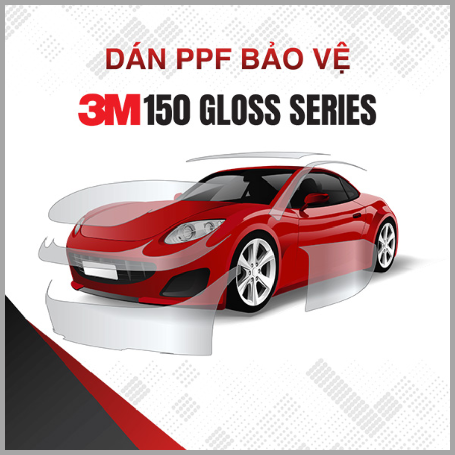 Phim PPF 3M 150 Gloss Series