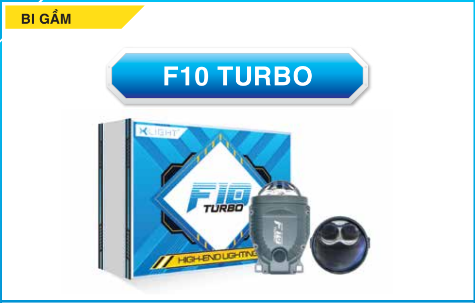 BI GẦM F10 TURBO